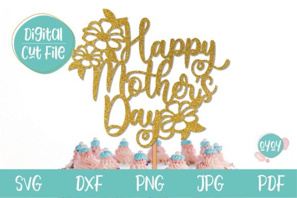 Download Happy Mother's Day Cake Topper SVG - Happy mother's day cake topper svg Collection