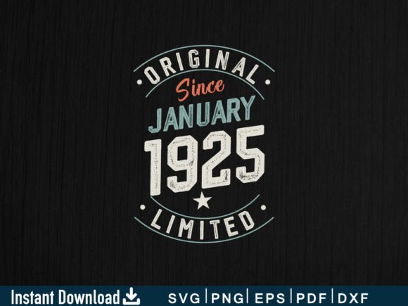 Download January 1925 Funny Gifts 99th Birthday - 1925 Collection