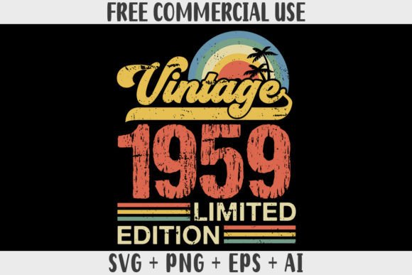 Download Retro Vintage 1959 Limited Edition - 1959 Collection